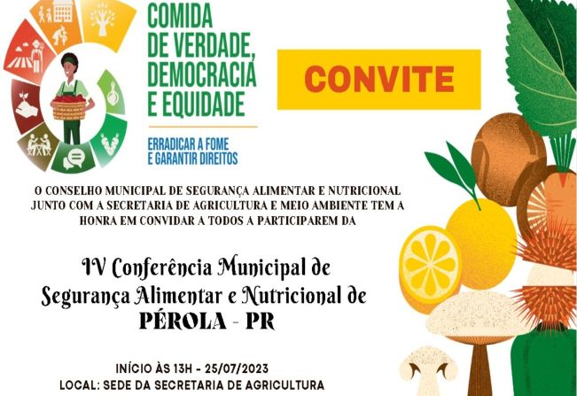 IV Conferência Municipal de Segurança Alimentar e Nutricional de Pérola - PR