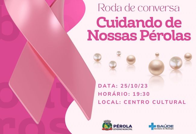 Outubro Rosa: Prefeitura de Pérola anuncia o evento 